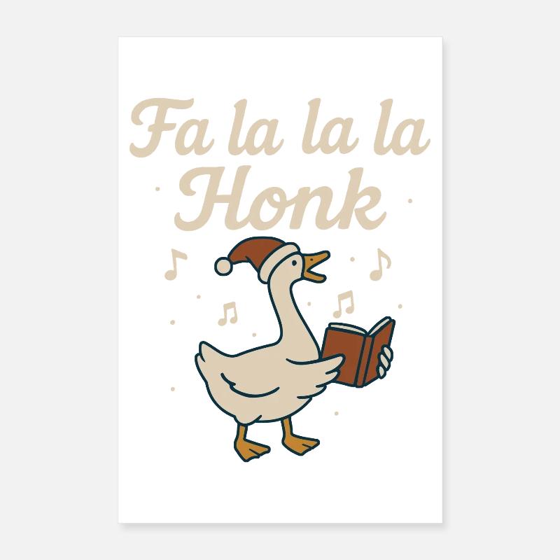 Weihnachtsgans Fa La La La Honk Lustiger Feiertag Poster 40x60 cm