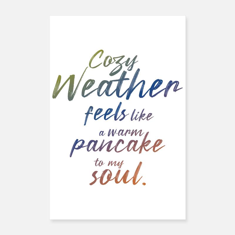 Climat douillet crêpe âme Poster 40 x 60 cm