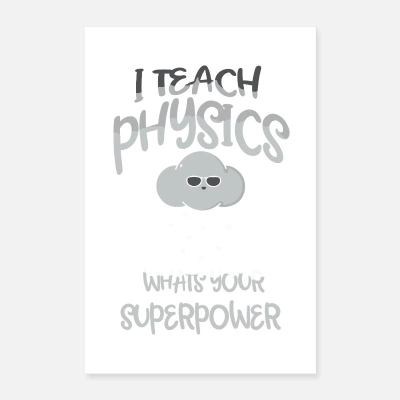 Physik Phyiker Physikstudent Physiklehrer Poster 40x60 cm