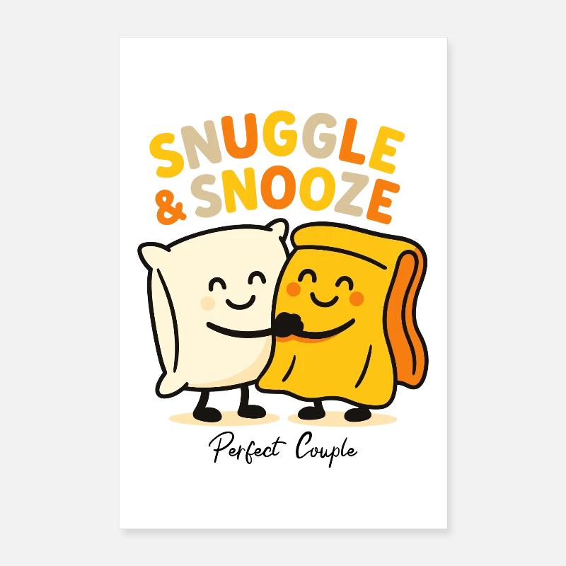 Snuggle & Snooze : des nuits douillettes vous attendent Poster 40 x 60 cm