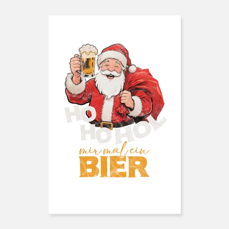 Ho ho Apporte-moi une bière Père Noël Poster 40 x 60 cm