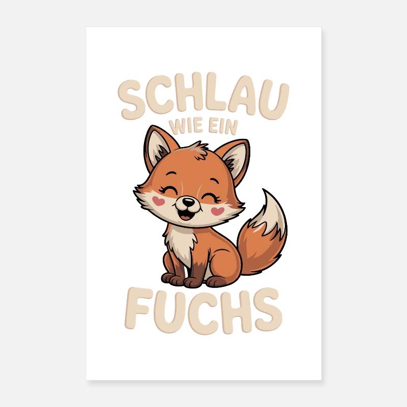 Smart as a fox cute Poster 16" x 24" (40x60 cm)