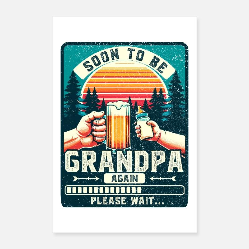 Werdender Opa loading zukünftiger Großvater Poster 40x60 cm