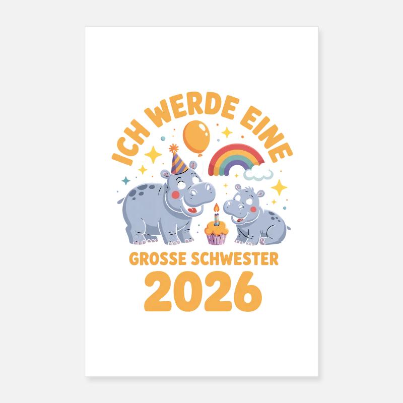 Ich werde eine grosse Schwester 2026 Hippo Poster 40x60 cm