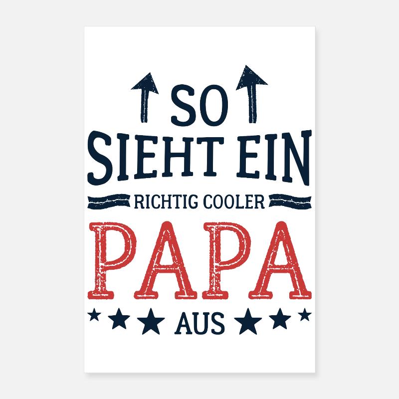So sieht ein cooler Papa aus Bester Vater Poster 40x60 cm