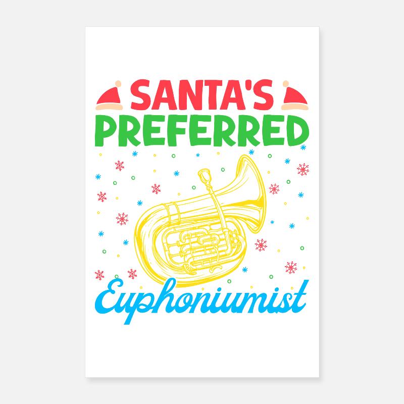Euphonium Santa´s Preferred Baritone Marching Band Poster 40x60 cm