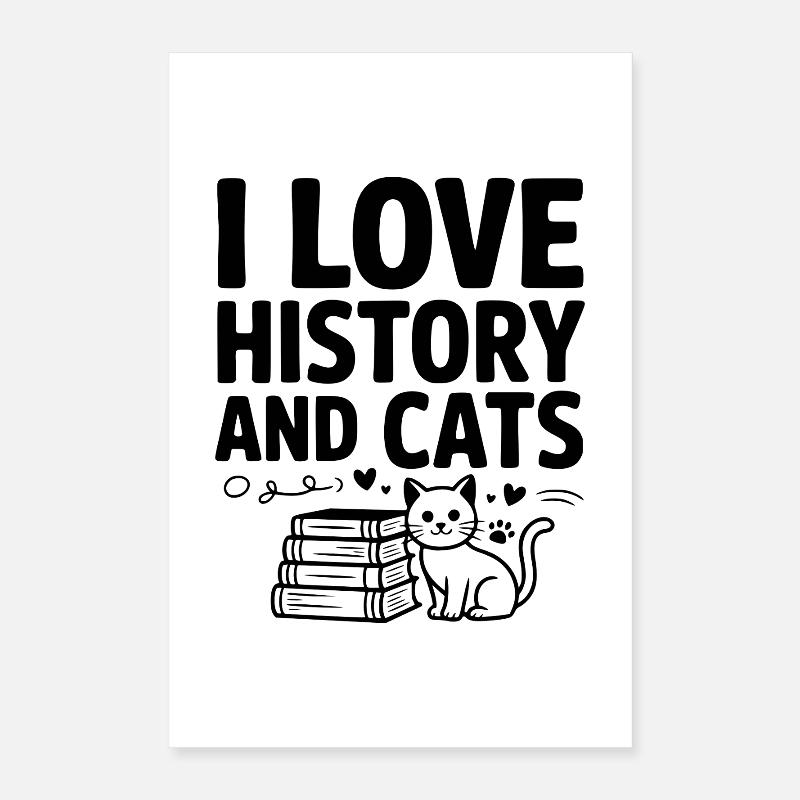 J’aime l’histoire et les chats Poster 40 x 60 cm