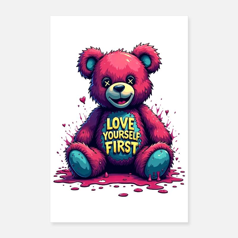 Love Yourself First Teddybär Graffiti Poster 40x60 cm