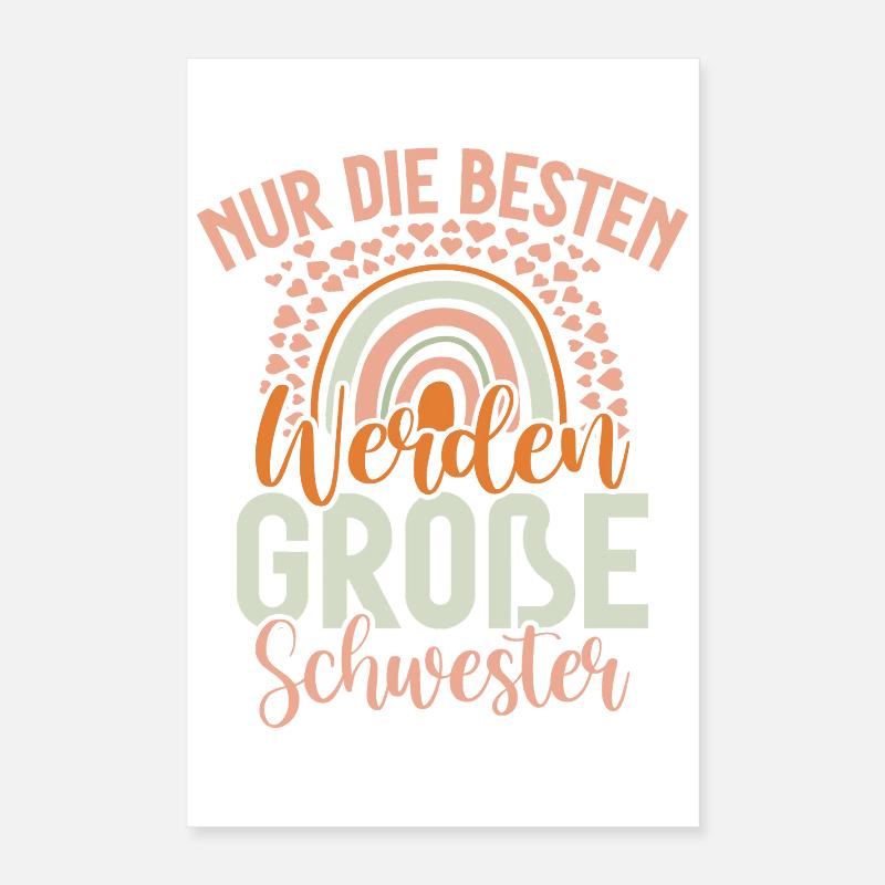 Seules les meilleures deviennent grandes sœurs Poster 40 x 60 cm