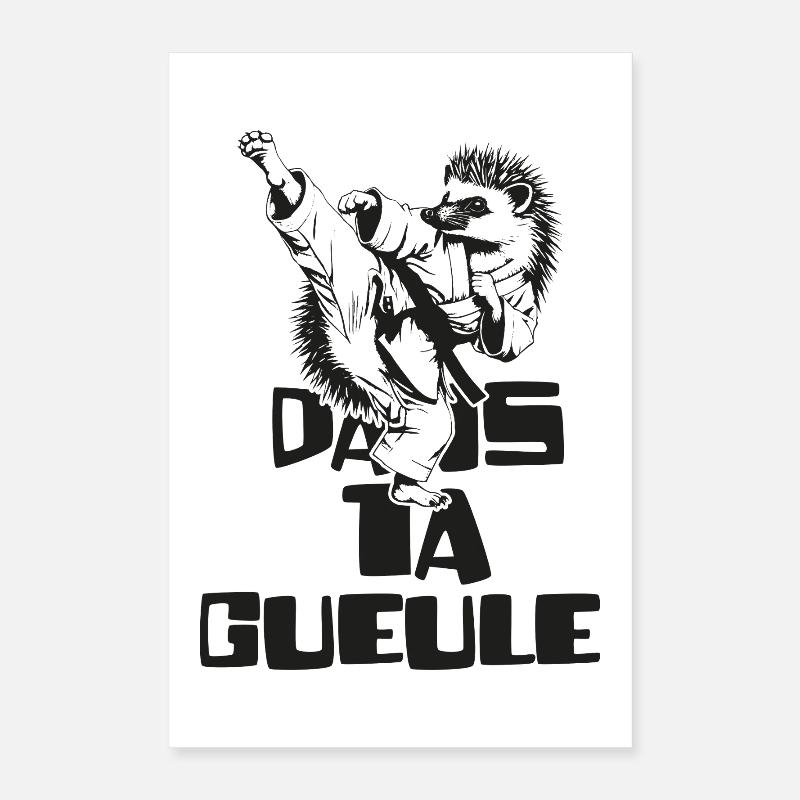 Herisson Niglo Dans ta Gueule  Poster 40 x 60 cm