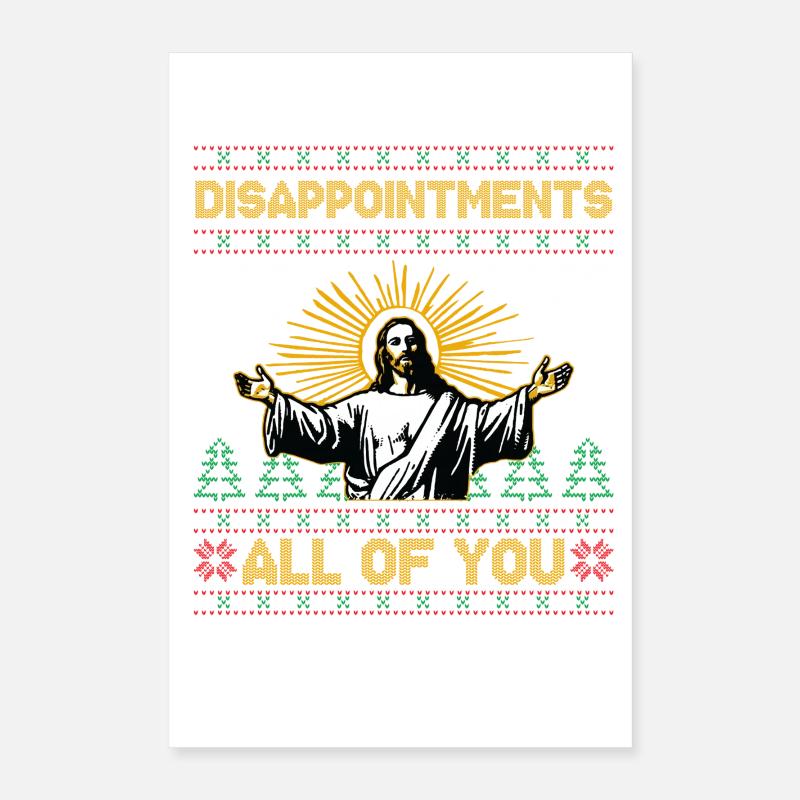 Déceptions à tous, Jésus de Noël Poster 40 x 60 cm