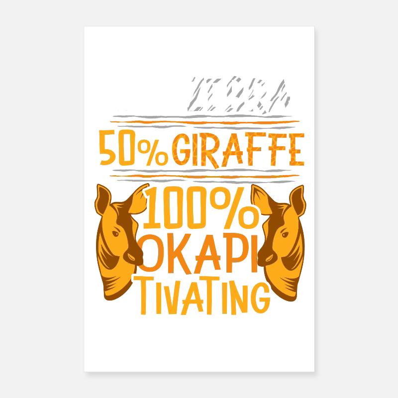 100% Okapi Tivating Poster 40x60 cm