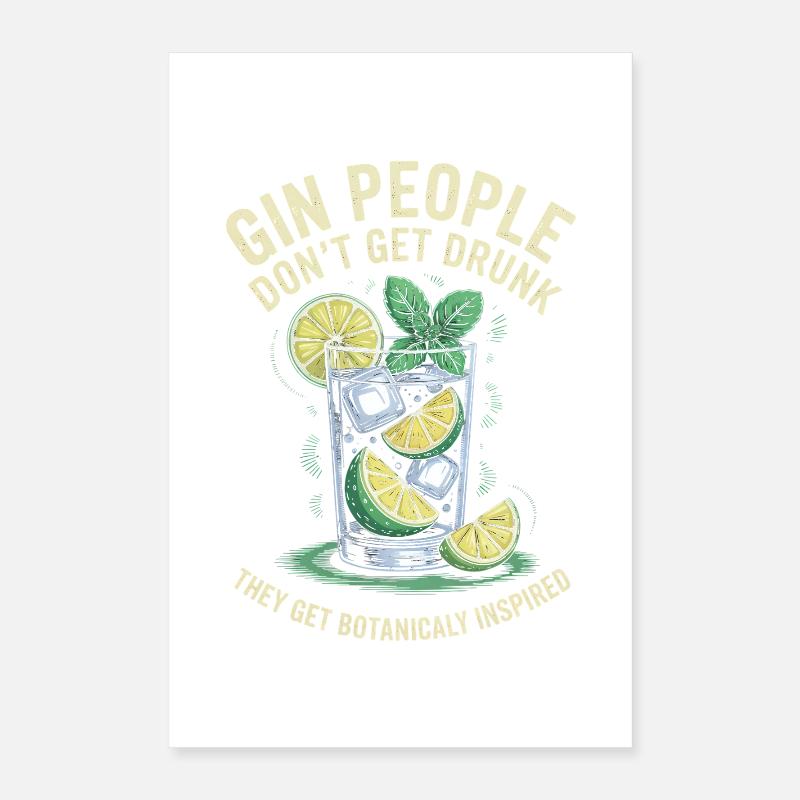 Gin People Dont Get Drunk Botanicaly Inspired Poster 40x60 cm
