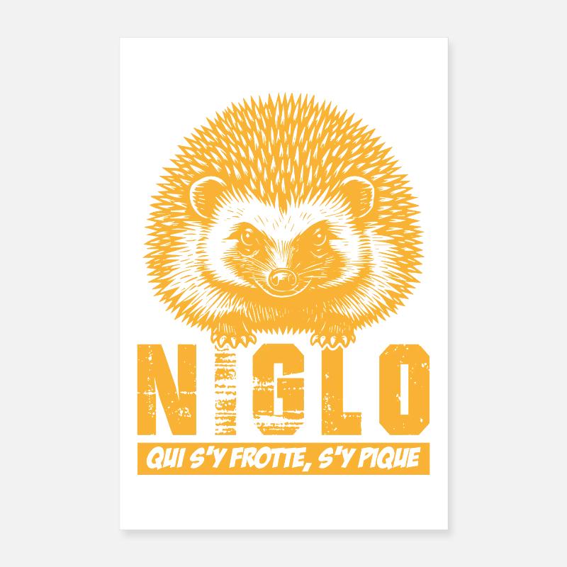 NIGLO – Igel, wer sich daran reibt, wird gestochen. Poster 40x60 cm