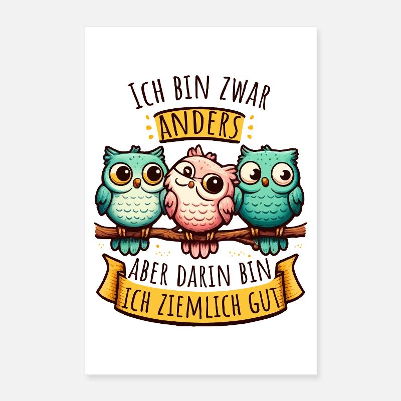 Anderssein – Eulen mit Spruch & Persönlichkeit Poster 40x60 cm