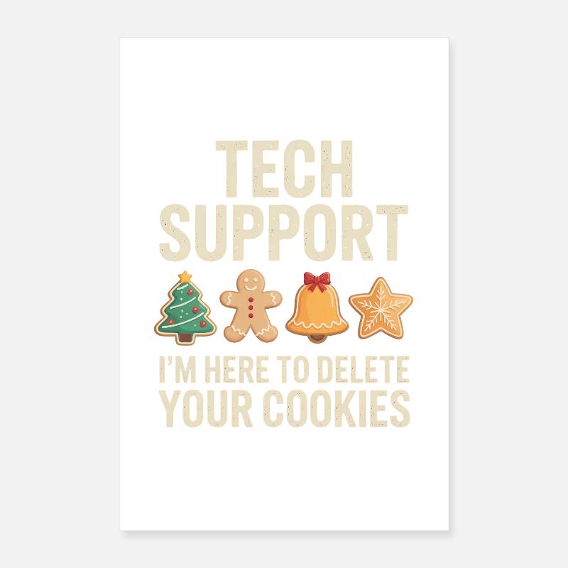 Tech Support Cookies Meme Tee Poster 16" x 24" (40x60 cm)