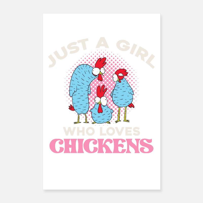 Nur ein Mädchen liebt Hühner Poster 40x60 cm