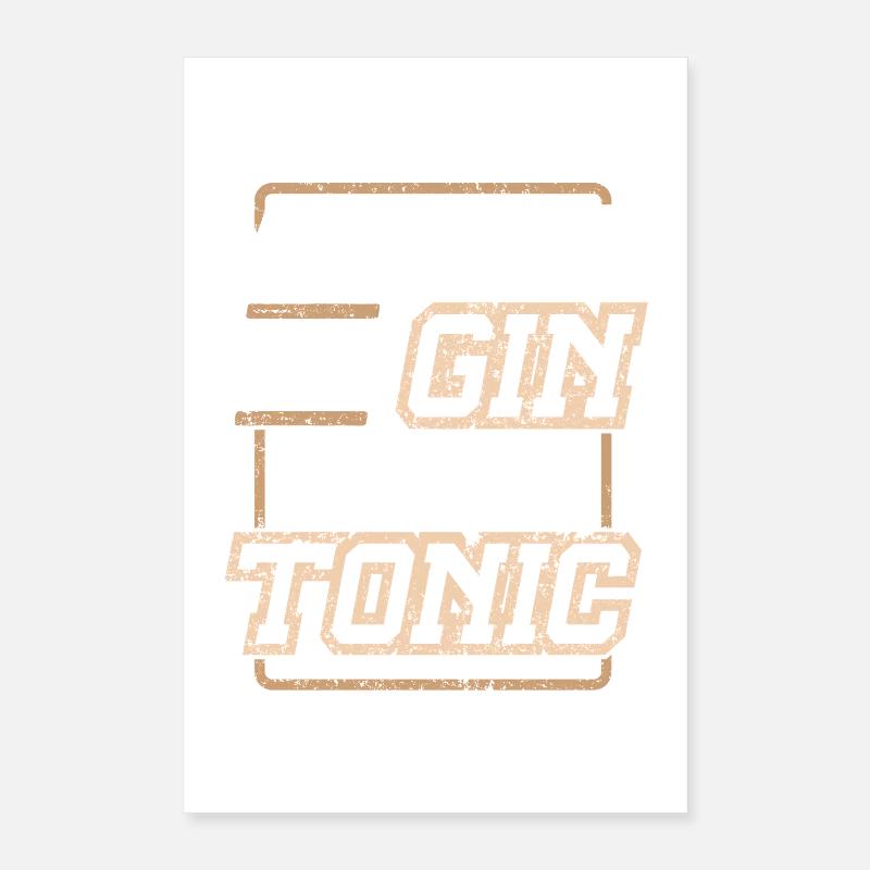 Tu es le gin de mon Tonic Poster 40 x 60 cm