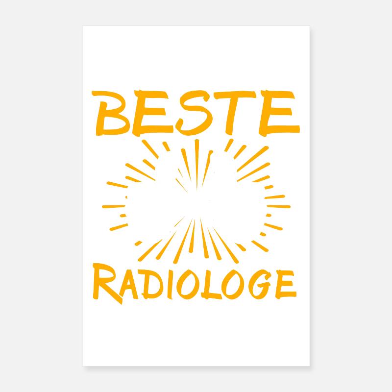 Radiologist Gift Idea Poster 16" x 24" (40x60 cm)