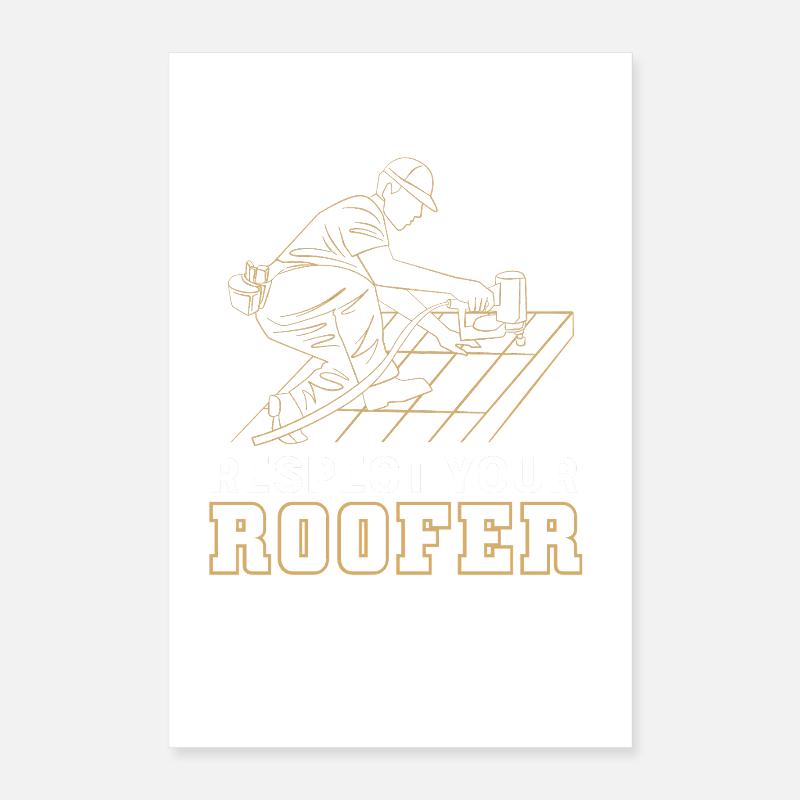 Dachdecker Handwerker Beruf Spruch Poster 40x60 cm