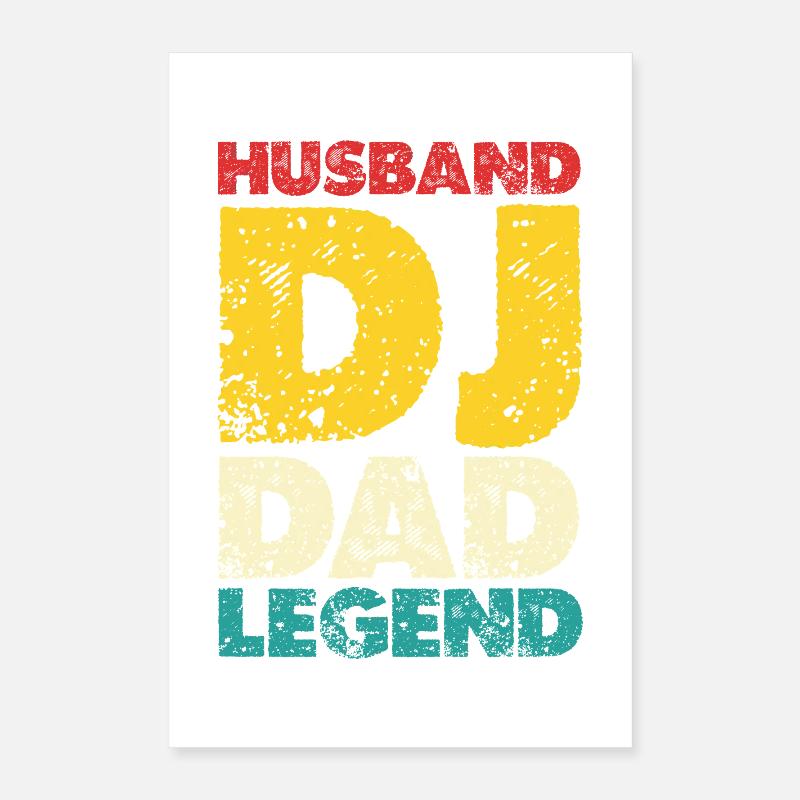 Husband DJ Dad Legend Poster 16" x 24" (40x60 cm)