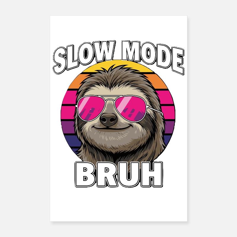 Cool Sloth Mode Ralenti Bruh Rétro Poster 40 x 60 cm