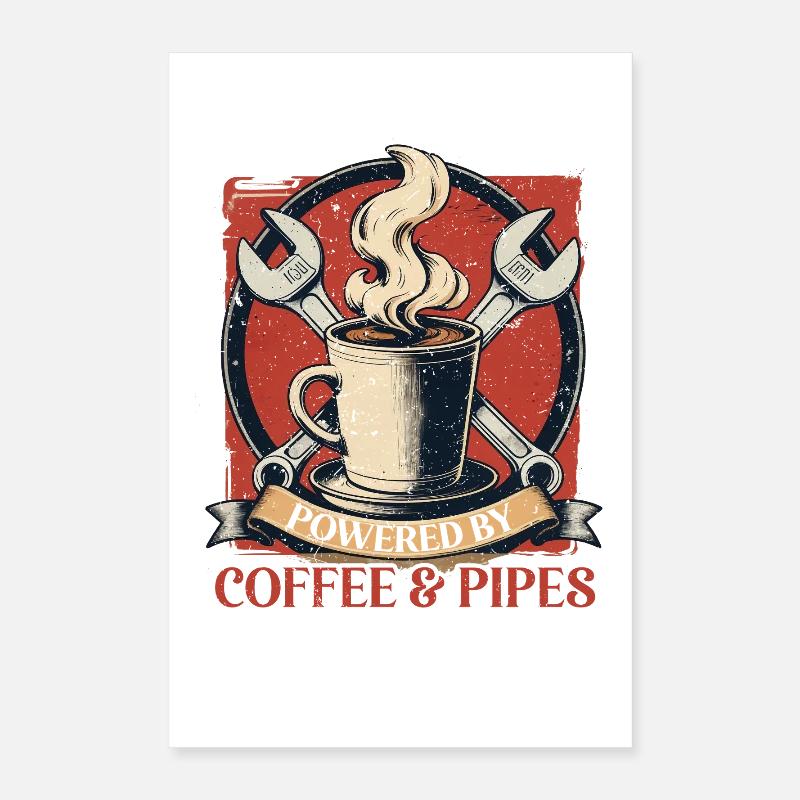 Rohrleger Powered By Coffee & Pipes Poster 40x60 cm