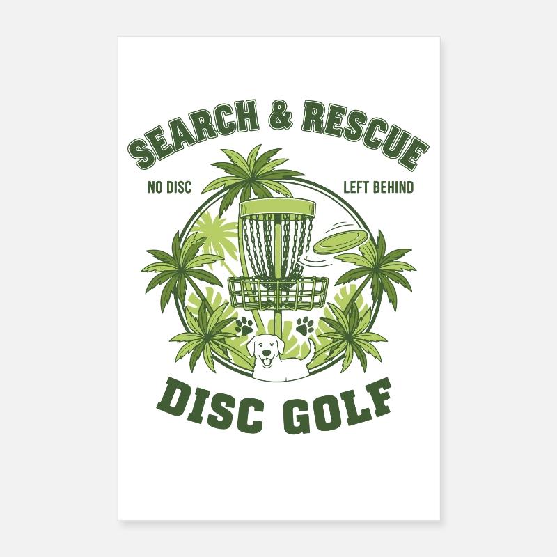 Search And Rescue No Disc Left Behind Disc Golf Poster 16" x 24" (40x60 cm)