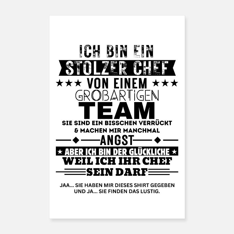 Stolzer Chef von einem großartigen Team Poster 40x60 cm