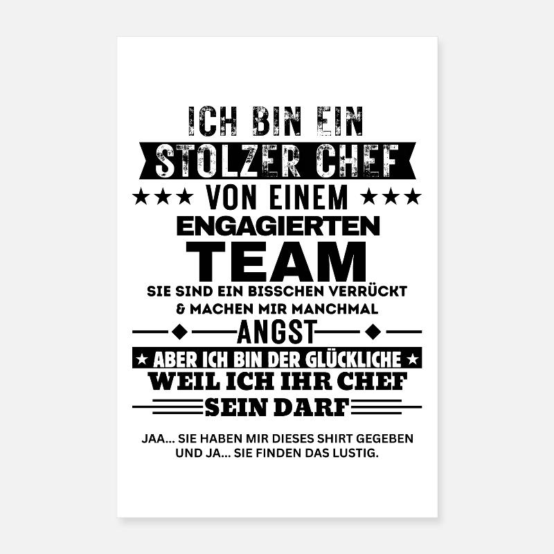 Fier patron d’une équipe dévouée Poster 40 x 60 cm