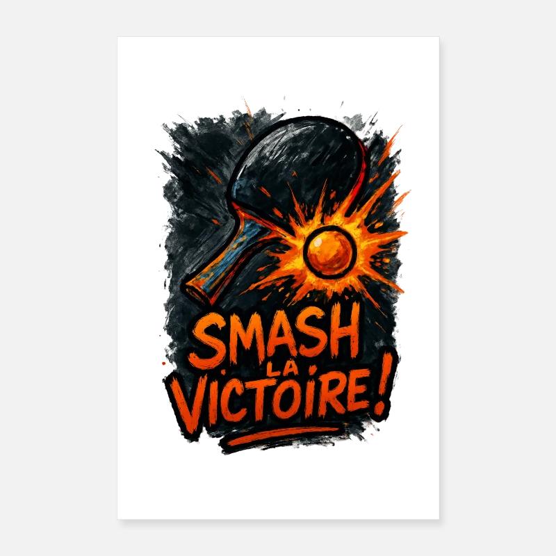 Smash la victoire ! Ping Pong Poster 40 x 60 cm