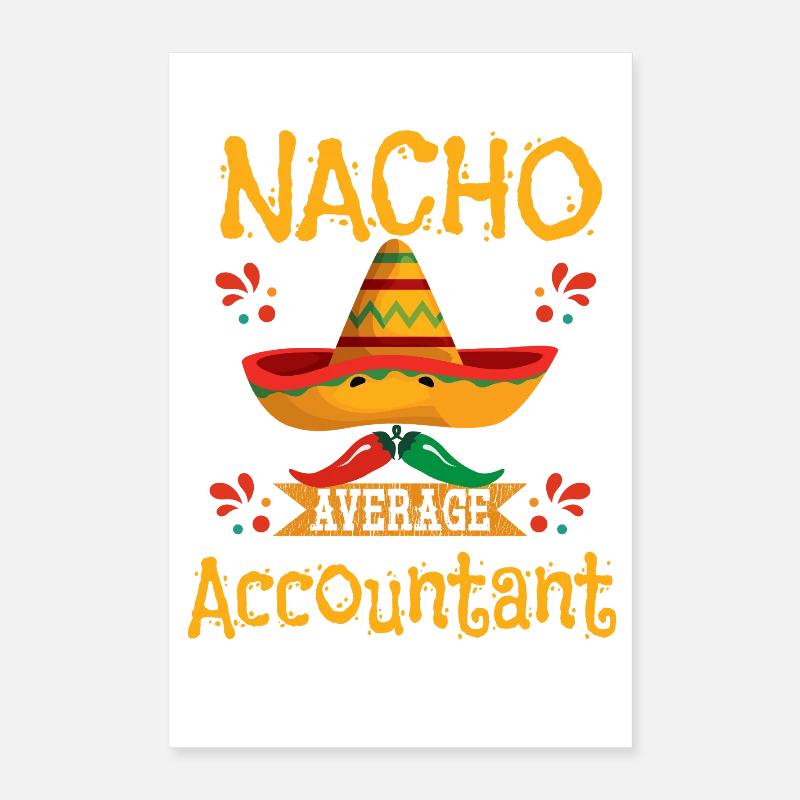 Nacho Durchschnittlicher Buchhalter Poster 40x60 cm