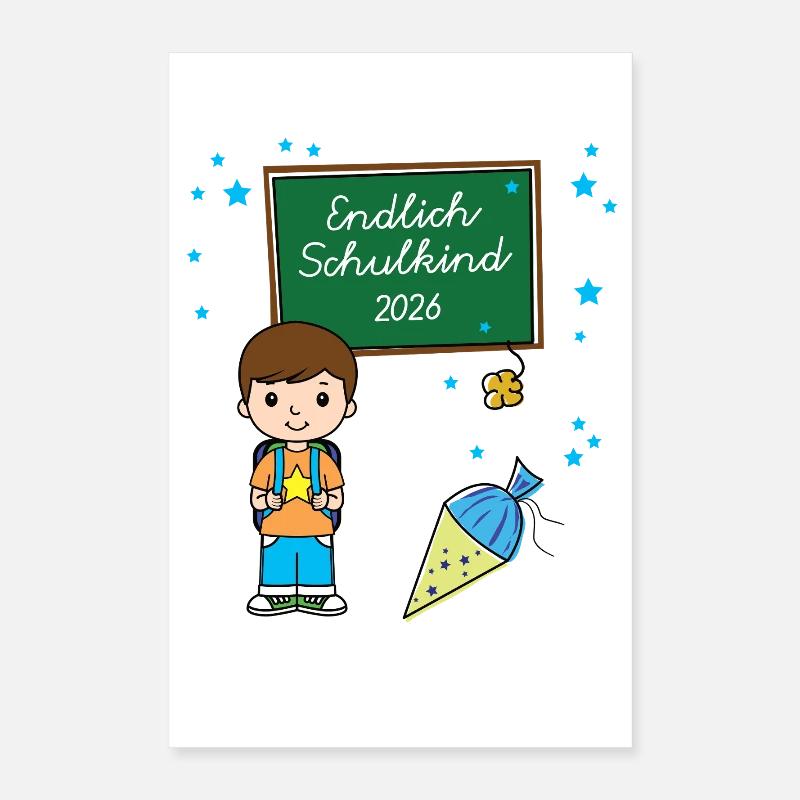 Endlich Schulkind 2026 Einschulung Schule Anfang Poster 40x60 cm
