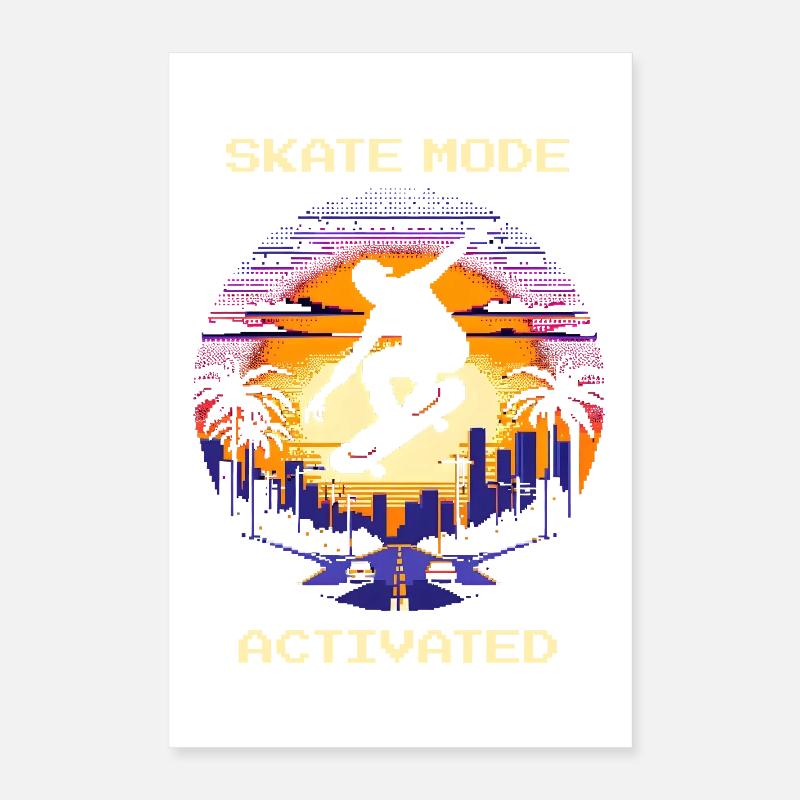 Skate Mode Enabled | Skateboarding Poster 16" x 24" (40x60 cm)