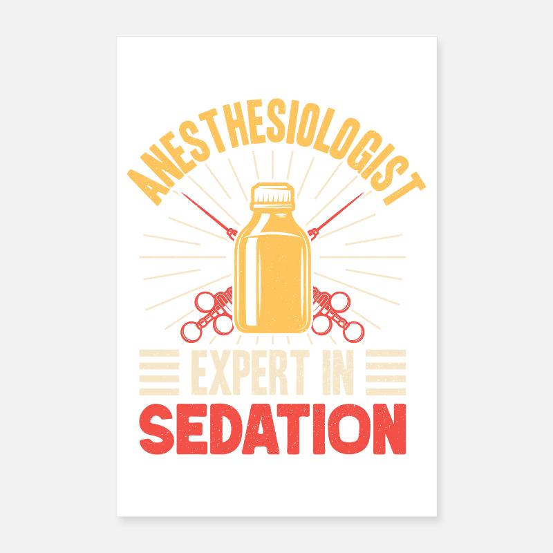 Anesthesiologist Expert In Sedation Anesthesia Poster 16" x 24" (40x60 cm)