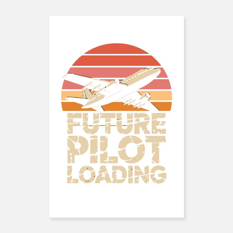 Future Pilot Loading Airplane Retro Poster 40 x 60 cm