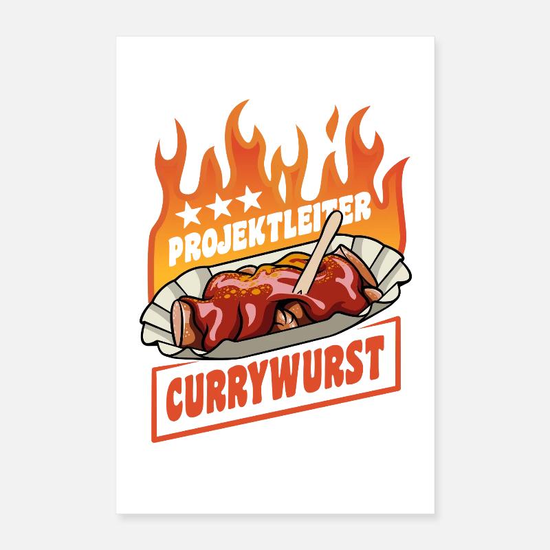 Chef de projet Currywurst | Restauration rapide | Flammes Poster 40 x 60 cm