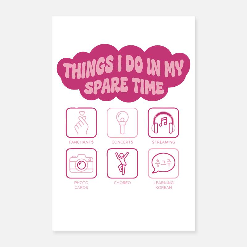 Choses que je fais pendant mon temps libre Kpop coréenne Poster 40 x 60 cm