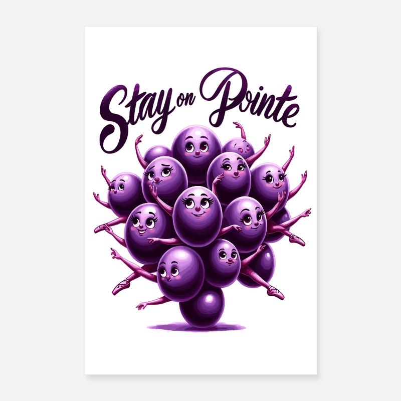 Pointe Grapes Dream Poster 40 x 60 cm
