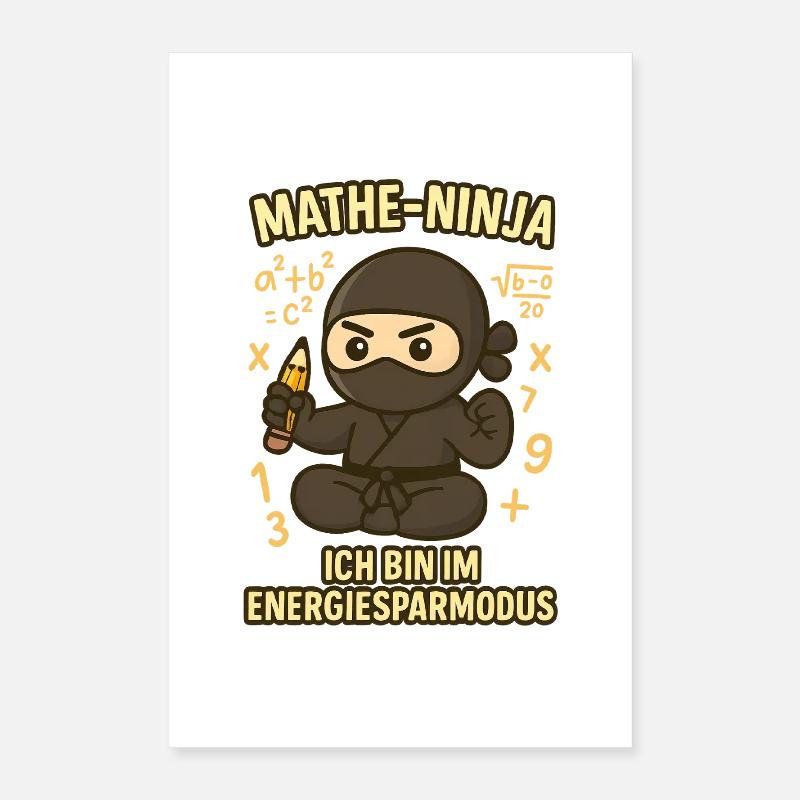 Ninja drôle de maths pour professeur de maths Poster 40 x 60 cm