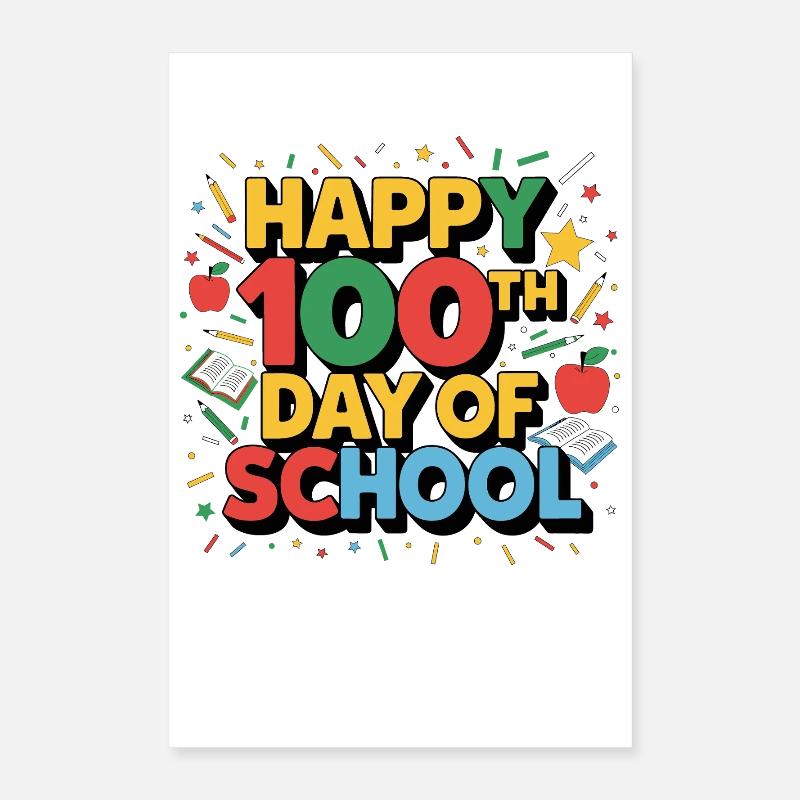 Joyeux 100e jour d’école Poster 40 x 60 cm