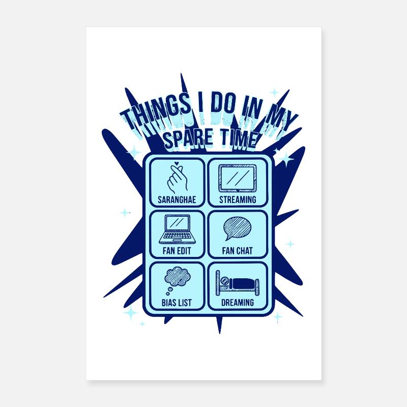 Things I Do In My Spare Time Kpop Saranghae Poster 16" x 24" (40x60 cm)