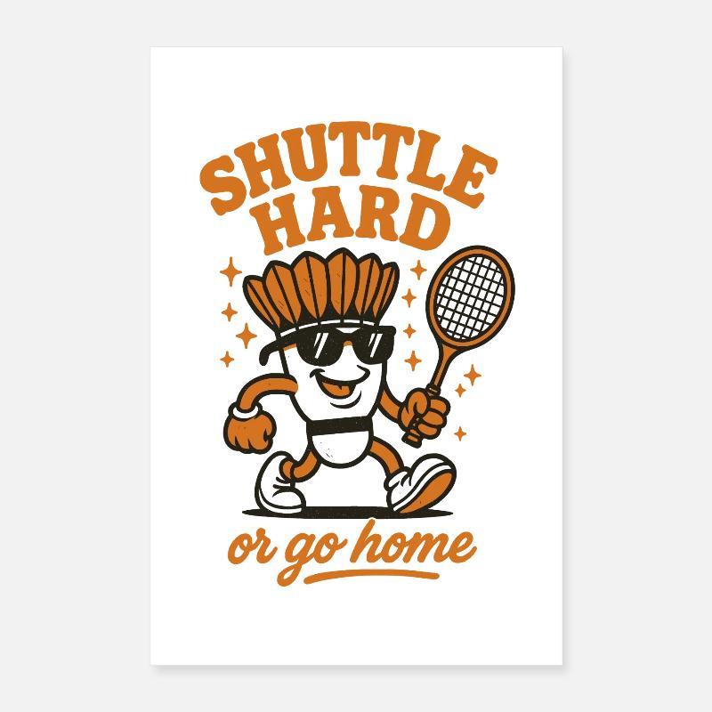 Navette Difficile | Motivation du badminton Poster 40 x 60 cm