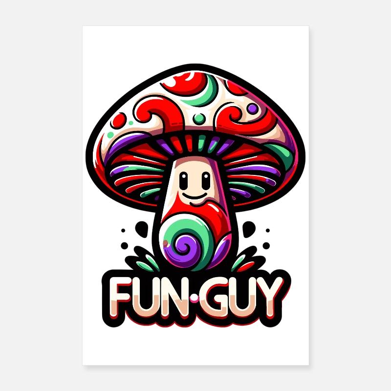 Psychedelischer Pilz Fun Guy Poster 40x60 cm