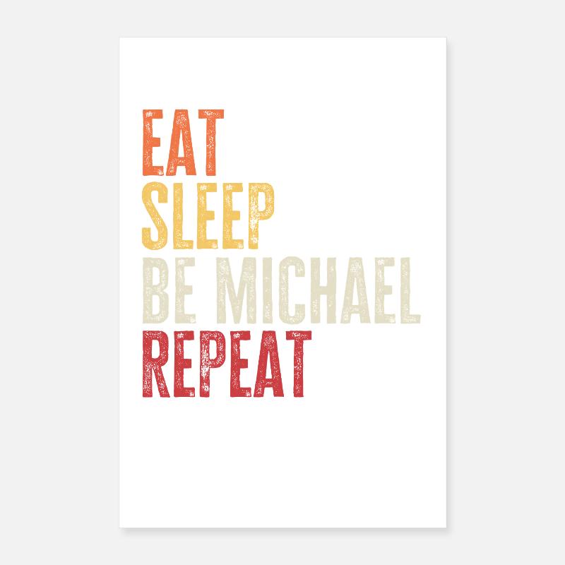 Mange, dors Be Michael Répète le nom rétro Poster 40 x 60 cm