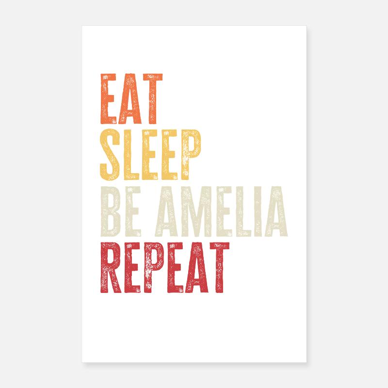 Mange, dors, sois Amelia, répète le nom rétro Poster 40 x 60 cm