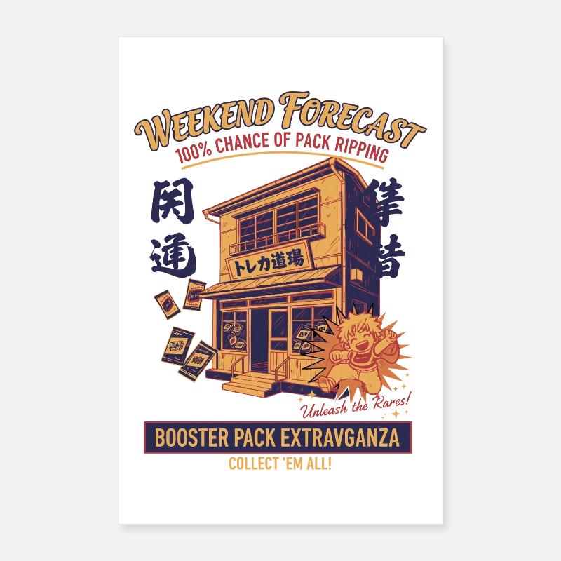 trading card - Weekend Forecast Pack Ripping Poster 16" x 24" (40x60 cm)