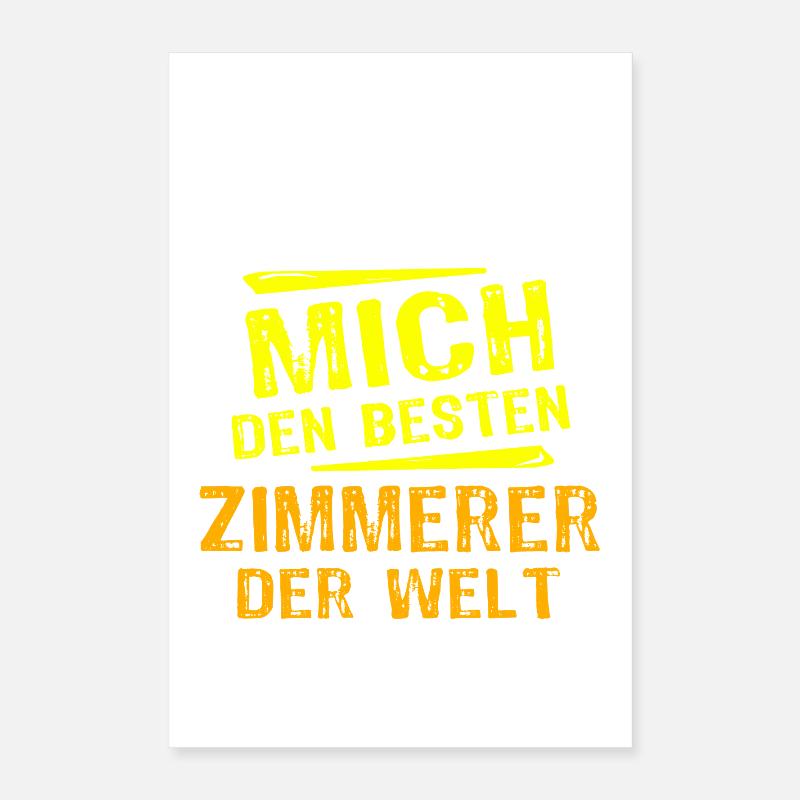 Zimmerer Geschenk Poster 40x60 cm