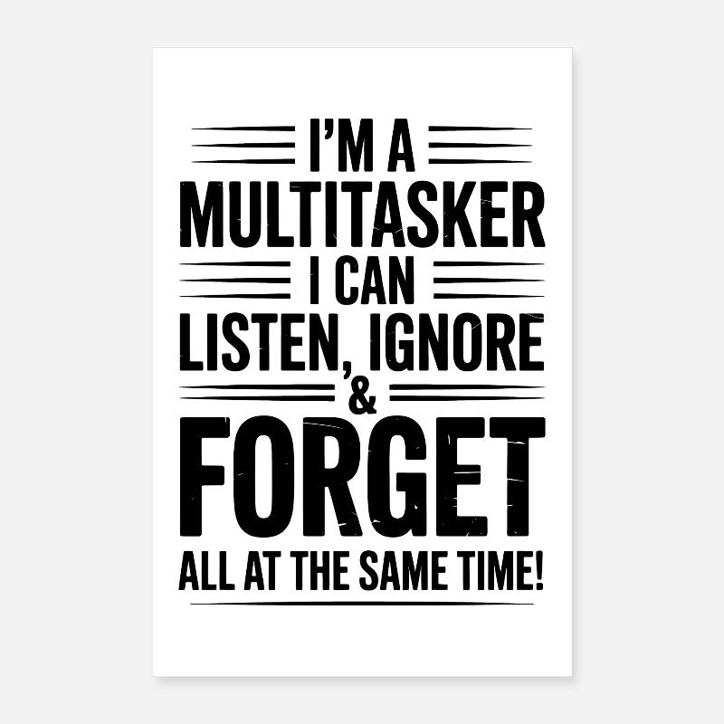 Multitasker Sprüche Sarkasmus Bürohumor Geschenk Poster 40x60 cm