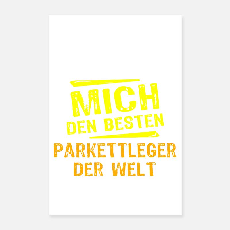 Parkettleger Geschenk Poster 40x60 cm